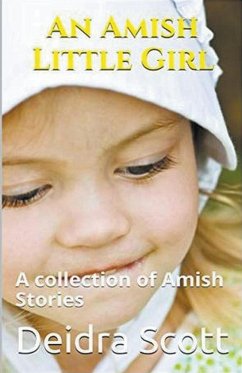 An Amish Little Girl - Scott, Deidra