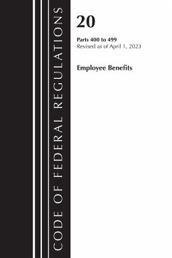 Code of Federal Regulations, Title 20 Employee Benefits 400-499 2023 - Office Of The Federal Register (U S