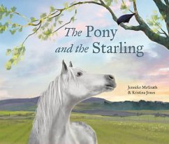 The Pony and the Starling - McGrath, Jennifer