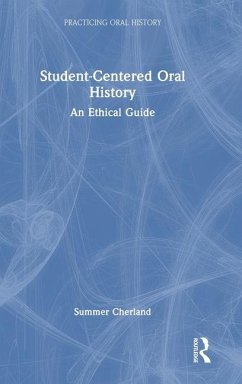 Student-Centered Oral History - Cherland, Summer