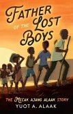 Father of the Lost Boys for Younger Readers