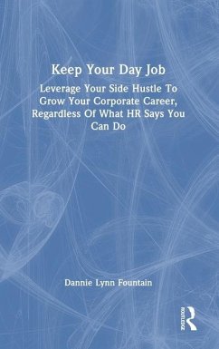 Keep Your Day Job - Fountain, Dannie