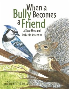 Cover When a Bully Becomes a Friend