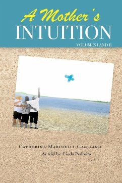 A Mother's Intuition - Gagliano, Catherine Marinelli