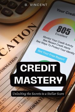 Credit Mastery - Vincent, B.