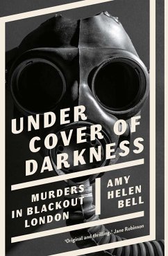 Under Cover of Darkness - Bell, Amy Helen