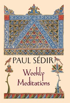 Weekly Meditations - Sédir, Paul