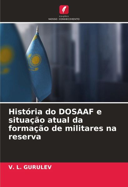 História do DOSAAF e situação atual da formação de militares na reserva