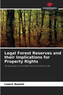 Legal Forest Reserves and their Implications for Property Rights - Aosani, Loacir