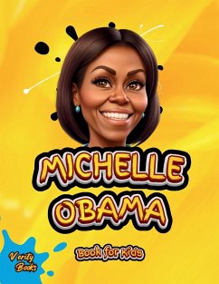 MICHELLE OBAMA BOOK FOR KIDS - Books, Verity