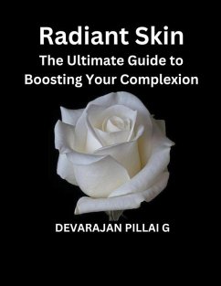 Radiant Skin - G, Devarajan Pillai