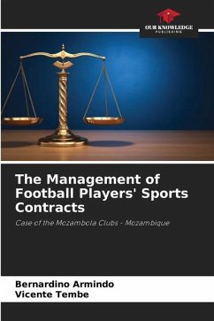 The Management of Football Players' Sports Contracts - Armindo, Bernardino;Tembe, Vicente