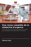 Une revue complète de la médecine d'urgence