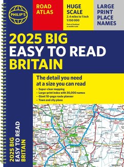 2025 Philip's Big Easy to Read Britain Road Atlas - Philip's Maps