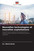 Nouvelles technologies et nouvelles exploitations