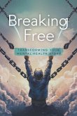 Breaking Free