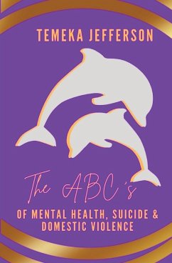 The ABC's of Mental Health, Suicide & Domestic Violence - Jefferson, Temeka