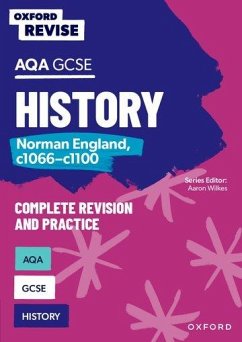 Oxford Revise: AQA GCSE History: Norman England, c1066-c1100 - Bircher, Rob