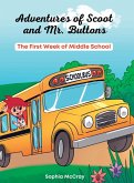 Adventures of Scoot and Mr. Buttons Adventures of Scoot and Mr. Buttons