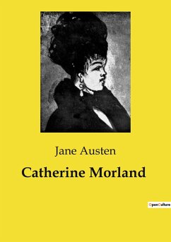 Catherine Morland - Austen, Jane