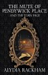 The Mute of Pendywick Place and the... - Bild 1