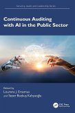 Continuous Auditing with AI in the Public Sector Continuous Auditing with AI in the Public Sector
