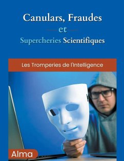 Cover Canulars, fraudes et supercheries scientifiques
