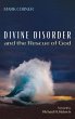 Divine Disorder and the Rescue of God - Bild 1