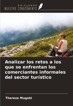Cover Analizar los retos a los que se enfrentan los comerciantes informales del sector turístico