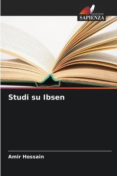 Studi su Ibsen - Hossain, Amir