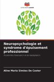 Neuropsychologie et syndrome d'épuisement professionnel