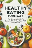 Healthy Eating Made Easy