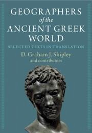 Geographers of the Ancient Greek World 2 Volume Hardback Set - Shipley, D Graham J