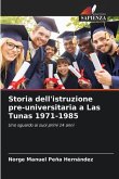Storia dell'istruzione pre-universitaria a Las Tunas 1971-1985