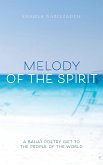 Melody of the Spirit