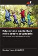 Educazione ambientale nelle scuole... - Bild 1