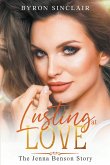 Lusting at Love