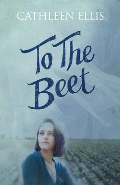 To The Beet - Ellis, Cathleen