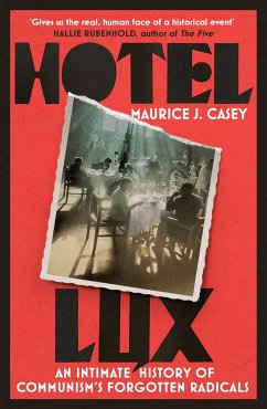 Hotel Lux - Casey, Maurice