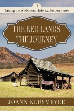 Red Lands and The Journey - Klusmeyer, Joann