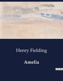 Amelia - Fielding, Henry