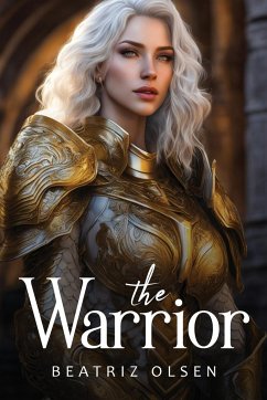 The Warrior - Olsen, Beatriz