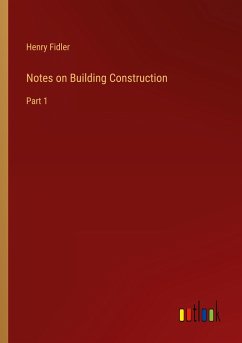 Notes on Building Construction