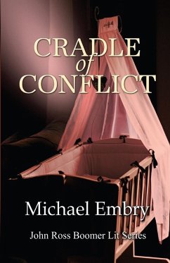 Cradle of Conflict - Embry, Michael
