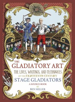 The Gladiatory Art - Miller, Ben
