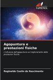 Agopuntura e prestazioni fisiche