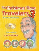 The Christmas Time Travelers 3