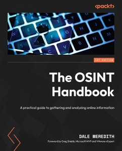 The OSINT Handbook - Meredith, Dale