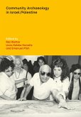Community Archaeology in Israel/Palestine Community Archaeology in Israel/Palestine