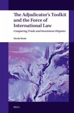 Cover The Adjudicator's Toolkit and the Force of International Law
